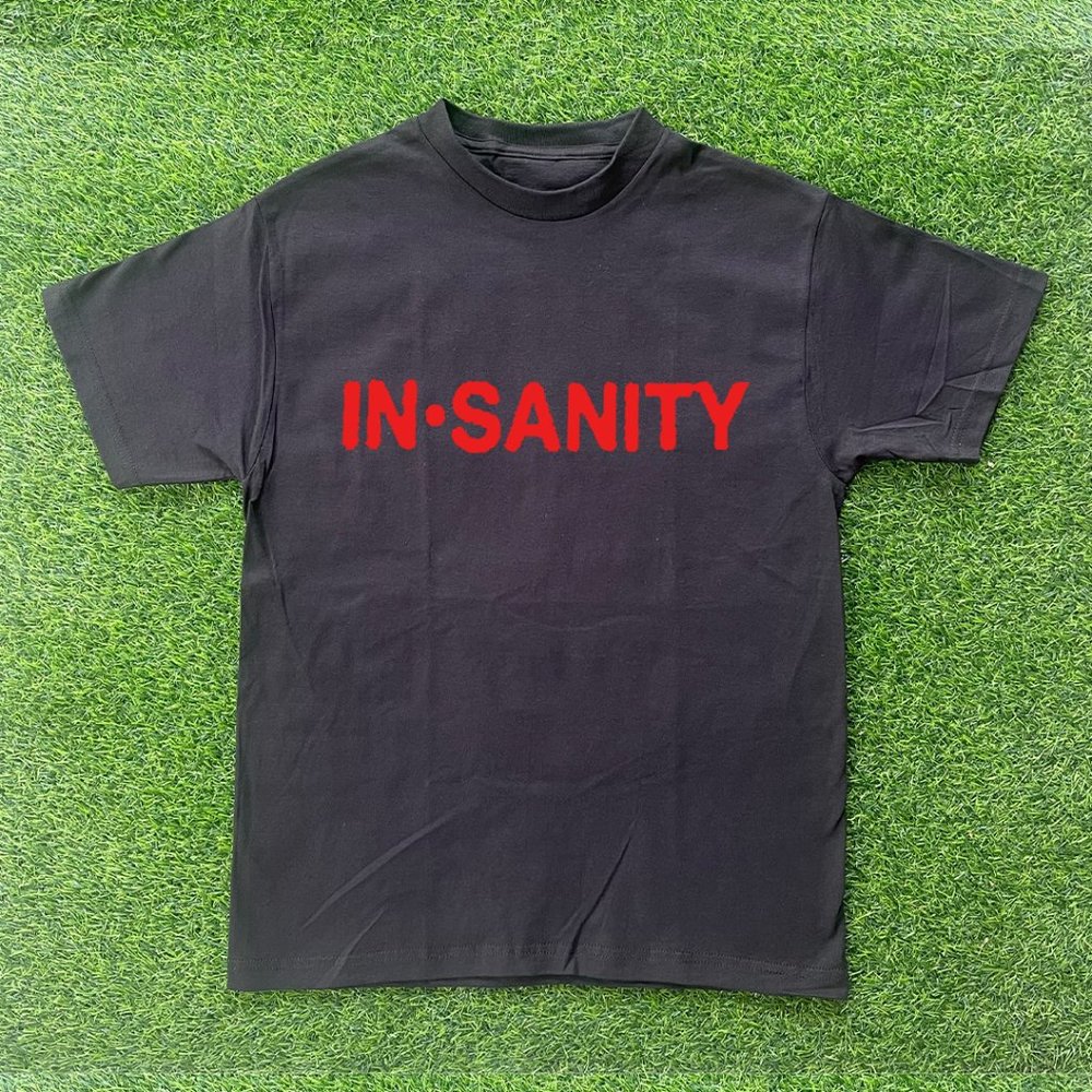 Insanity Tshirt - image 1